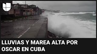 Fuertes lluvias y marea alta por el huracán Oscar en Cuba [upl. by Korb]