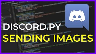 Sending Images using Discordpy [upl. by Yenffad]