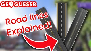 GeoGuessr Road Lines EXPLAINED [upl. by Hutton]