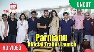 UNCUT  PARMANU The Story Of Pokhran Official Trailer Launch  John Abraham Diana Penty Abhishek [upl. by Melas]