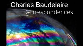 Charles Baudelaire  Correspondences English version [upl. by Einnoc]