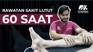 Rawatan Fisioterapi Sakit Lutut Dalam 60 Saat [upl. by Kayla662]