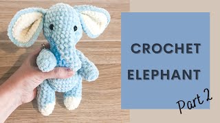 Easy Crochet Elephant TikTok Tutorial Part 2  Free Amigurumi Animal Pattern for Beginners [upl. by Hudnut]