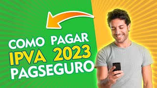 Como pagar IPVA pelo Pagseguro [upl. by Osner740]