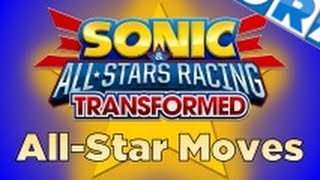 Sonic amp AllStars Racing Transformed  AllStar Moves Complete Collection [upl. by Esilrac718]