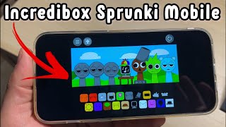 Incredibox Sprunki iOS Android 2024  How To Download amp Play on Mobile [upl. by Ilellan]