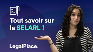 Tout savoir sur la SELARL [upl. by Leakcim886]