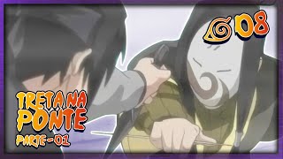 Malandragem Ninja  Episódio 08  TRETA NA PONTE PARTE 1 [upl. by Eisen]