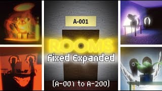 Rooms Fixed Expanded Walkthrough A001 to A200 [upl. by Nnaael]