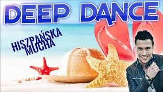 DEEP DANCE  Hiszpańska Mucha Official Audio [upl. by Gena]