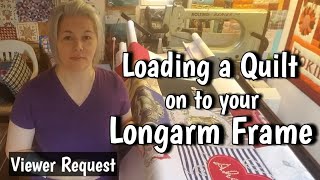 How to Load a Quilt onto a Longarm Machine  Nolting Pro Series Frame [upl. by Atoiganap96]