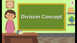 Division Concept  Maths Concepts For Kids  Mathematics Grade 2  Periwinkle [upl. by Annawd357]