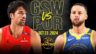 Golden State Warriors vs Portland Trail Blazers Full Game Highlights  Oct 23 2024  FreeDawkins [upl. by Isidor729]