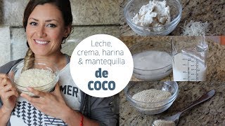 Cómo hacer leche crema mantequilla y harina de coco [upl. by Derdlim]