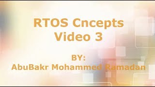 RTOS Concepts 3 [upl. by Burney]