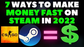 7 Ways To MAKE MONEY On STEAM For FREE Super FAST In 2025 [upl. by Akerdna759]