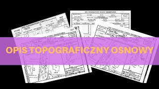 Geodezja  opis topograficzny osnowa geodezyjna [upl. by Enal420]