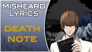 Misheard Lyrics  Death note Op 2 [upl. by Yvonner]