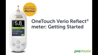 OneTouch Verio Reflect meter getting started [upl. by Norvall]