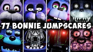 77 BONNIE JUMPSCARES FNAF amp Fangames [upl. by Ynetsed]