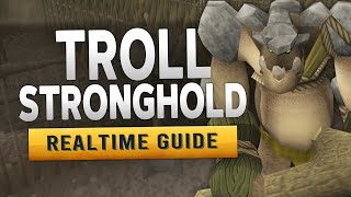 RS3 Troll Stronghold – Realtime Quest Guide [upl. by Haymo]