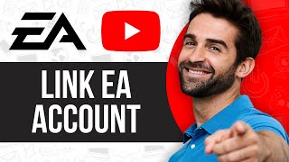 How to Link EA Account to YouTube [upl. by Yzeerb548]