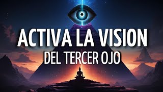 🧿Meditación ACTIVAR el TERCER OJO  AMPLÍA su VISIÓN elevando tu VIBRACIÓN💫 [upl. by Sarnoff820]