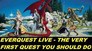 EverQuest LIVE  Newbie guide  The VERY first quest you should do when starting new 1080p [upl. by Ardnalak]