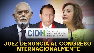 Juez se las canta toditas al Congreso y a Dina ante la CIDH quotEn mi país no hay independenciaquot [upl. by Aguie54]