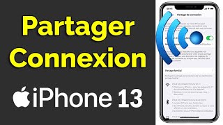 Comment activer le partage de connexion sur iPhone 13 partage de wifi iPhone 13 [upl. by Eigroeg544]