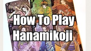 How to Play Hanamikoji Tutorial  Chairman of the Board [upl. by Gilligan352]