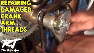 How To Repair Damaged Crank Arm Threads [upl. by Alexandra]