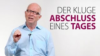 Der kluge Abschluss eines Tages [upl. by Ahsienel]