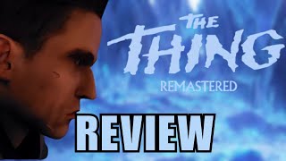 The Thing Remastered Review  Rediscovering A Thrilling 2002 Classic [upl. by Ytteb]