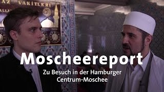 Moscheereport Die CentrumMoschee in Hamburg [upl. by Angadresma]