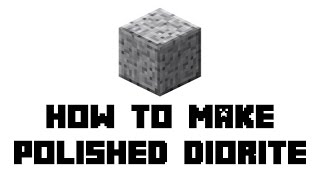 Minecraft Survival How to Make Polished Diorite [upl. by Mccafferty]