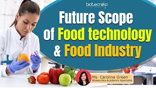 Scope of Food Technology amp Food Industry  Job Types  Salary  Top Recruiters [upl. by Eduino81]