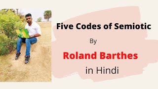 Five codes of semiotic by Ronald Barthes [upl. by Eisele622]