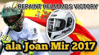 Repaint helm full face MDS Victory ala AGV Joan Mir 2017 [upl. by Carnes133]