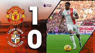 Manchester United 10 Luton  Premier League Highlights [upl. by Nyrraf746]