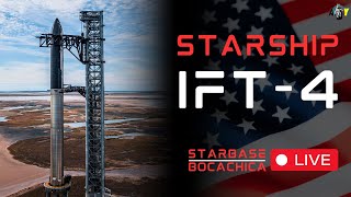 LIVE SpaceX Starship Flight Test 4  IFT4 Launch [upl. by Jacoba732]