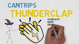 CANTRIP 40 Thunderclap 5E [upl. by Sanburn849]