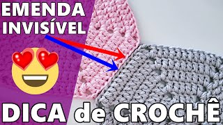 Como fazer a EMENDA INVISÍVEL no CROCHÊ  Crochê passo a passo [upl. by Riamo483]