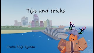 Tips and tricks  Cruise Ship Tycoon [upl. by Marelya]