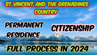 St Vincent and the Grenadines country visa policypermanent residence amp citizenship full process [upl. by Nova]