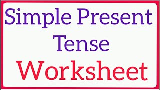 Simple Present Tense  Worksheet [upl. by Griffith549]