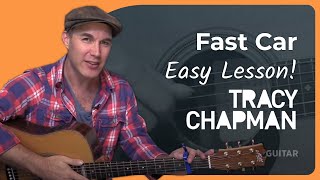 Fast Car by Tracy Chapman  Easy Guitar Lesson [upl. by Darej403]