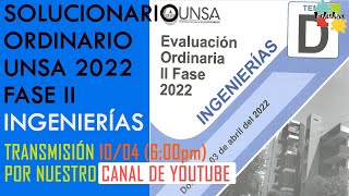 SOLUCIONARIO INGENIERIAS ORDINARIO UNSA 2022 FASE II [upl. by Potts]