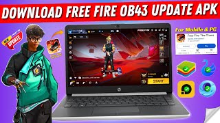 How to Download Free Fire OB43 New Update  Free Fire New Update OB 43 APK  Free Fire x86 Version [upl. by Jepson]