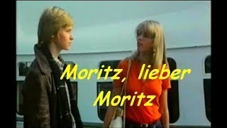 Moritz lieber Moritz [upl. by Atinehs]